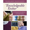 Storey Publishing STO-20409 The Knowledgeable Knitter