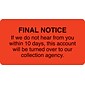 Medical Arts Press® Collection & Notice Collection Labels, Final Notice-10 days, Fl Red, 1-3/4x3-1/4", 500 Labels