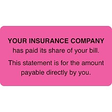 Medical Arts Press® Patient Insurance Labels, Insurance Paid/You Owe, Fluorescent Pink, 1-3/4x3-1/4