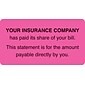 Medical Arts Press® Patient Insurance Labels, Insurance Paid/You Owe, Fluorescent Pink, 1-3/4x3-1/4", 500 Labels