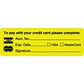 Medical Arts Press® Reminder & Thank You Collection Labels, pay w/your credit card, Fl Chartreuse, 1
