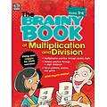 Brainy Book of Multiplication and Division Grades 3-4 Workbook Paperback (704666)