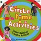 Circle Time Activities CD