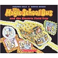 Scholastic Magic School Bus Books, The Magic School Bus and the Electric Field Trip