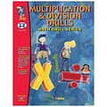 Math Drills, On The Mark Press Multiplication and Division