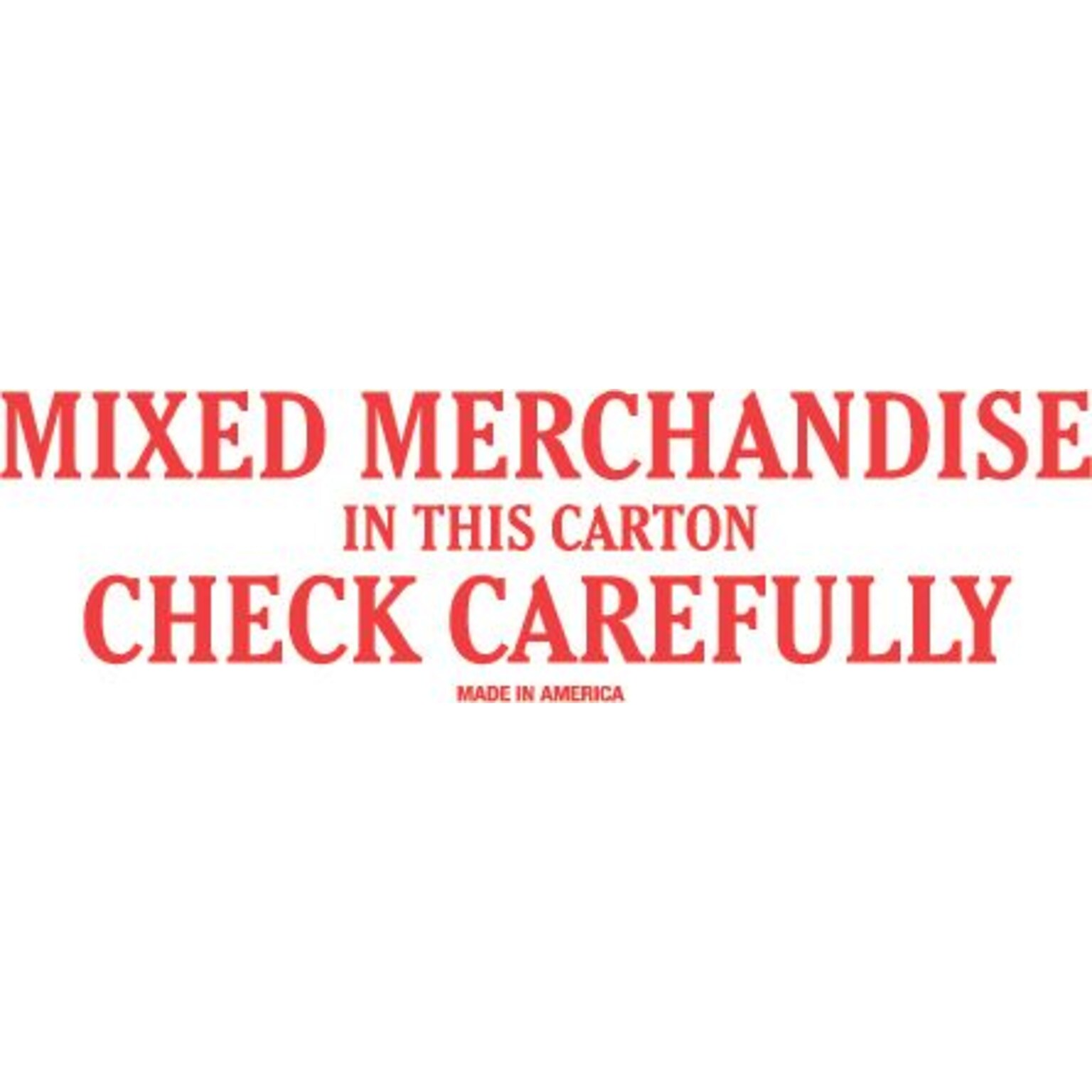 Tape Logic Mixed Merchandise Check Carefully Staples® Shipping Label, 2 x 6, 500/Roll