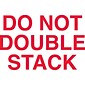 Staples® "Do Not Double Stack" Labels, White/Red, 5" x 3", 500/Rl