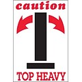 Tape Logic Caution - Top Heavy Shipping Label, 4 x 6, 500/Roll