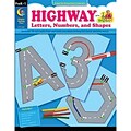 Highway Letters, Numbers, and Shapes; Grades PreK-1