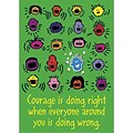 Trend ARGUS Poster, Courage is doing right…
