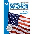 Show What You Know® on the Common Core Parent/Teacher Edition, Reading & Math, Gr 4