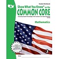 Show What You Know® on the Common Core Student Workbook, Math, Gr 6