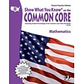 Show What You Know® on the Common Core Parent/Teacher Edition, Math, Gr 8