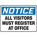Accuform 10 x 14 Aluminum Safety Sign NOTICE ALL VISITORS MUST.., Black/Blue On White (MADM893VA