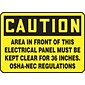 Accuform 10" x 14" Vinyl Safety Sign "CAUTION AREA IN FRONT OF THIS..", Black on Yellow (MELC625VS)