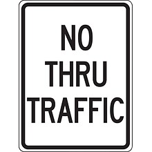 Accuform Reflective NO THRU TRAFFIC Regulatory Traffic Sign, 24 x 18, Aluminum (FRR126RA)