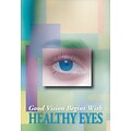 Preventive Postcards; for Laser Printer; Good Vision Begins with Healthy Eyes, 100/Pk