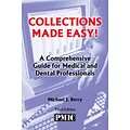 PMIC Collections Made Easy! - 3rd Edition; 2017