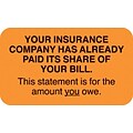 Patient Insurance Labels, Your Insurance Co. Paid, You Owe, Fl Orange, 7/8x1-1/2, 500 Labels