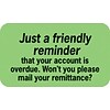 Medical Arts Press® Reminder & Thank You Collection Labels, Friendly Reminder, Fl Green, 7/8x1-1/2,