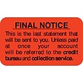 Medical Arts Press® Collection & Notice Collection Labels, Final Notice...last statement, Fl Red, 7/