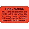 Medical Arts Press® Collection & Notice Collection Labels, Final Notice...last statement, Fl Red, 7/