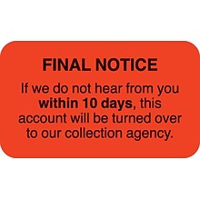 Medical Arts Press® Collection & Notice Collection Labels, Final Notice/Within 10 Days, Fl Red, 7/8x