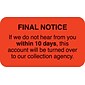 Medical Arts Press® Collection & Notice Collection Labels, Final Notice/Within 10 Days, Fl Red, 7/8x1-1/2", 500 Labels