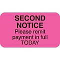 Medical Arts Press® Collection & Notice Collection Labels, Second Notice/Remit Payment, Fl Pink, 7/8x1-1/2, 500 Labels