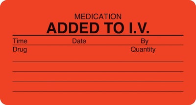 Medical Arts Press® IV/Medication Labels, Medication Added to I.V., Fluorescent Red, 1-3/4x3-1/4, 5