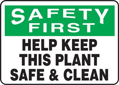 Accuform Safety Sign, Safety First, 7 X 10, Adhesive Vinyl (MHSK939VS)
