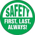 ACCUFORM SIGNS® Hard Hat/Helmet Decal, SAFETY FIRST, LAST, ALWAYS!, 2¼, Adhesive Vinyl, 10/Pk