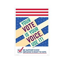 ComplyRight Your Vote is Your Voice. Use It! Workplace Policies Posters, 3/Pack (A2022PK3)