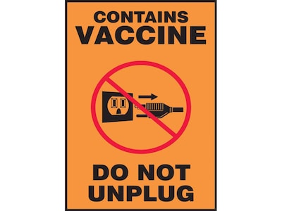 Accuform Contains Vaccine Do Not Unplug Adhesive Surface Safety Label, 5 x 7, Orange/Black/Red (MB
