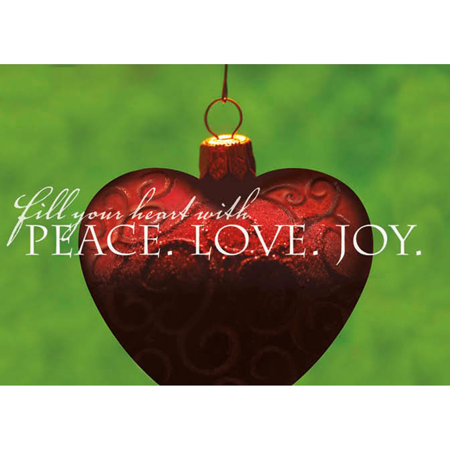 Fill Your Heart With Peace, Love , Joy Ornament Holiday Greeting Cards, With A7 Envelopes, 7 x 5, 25 Cards per Set