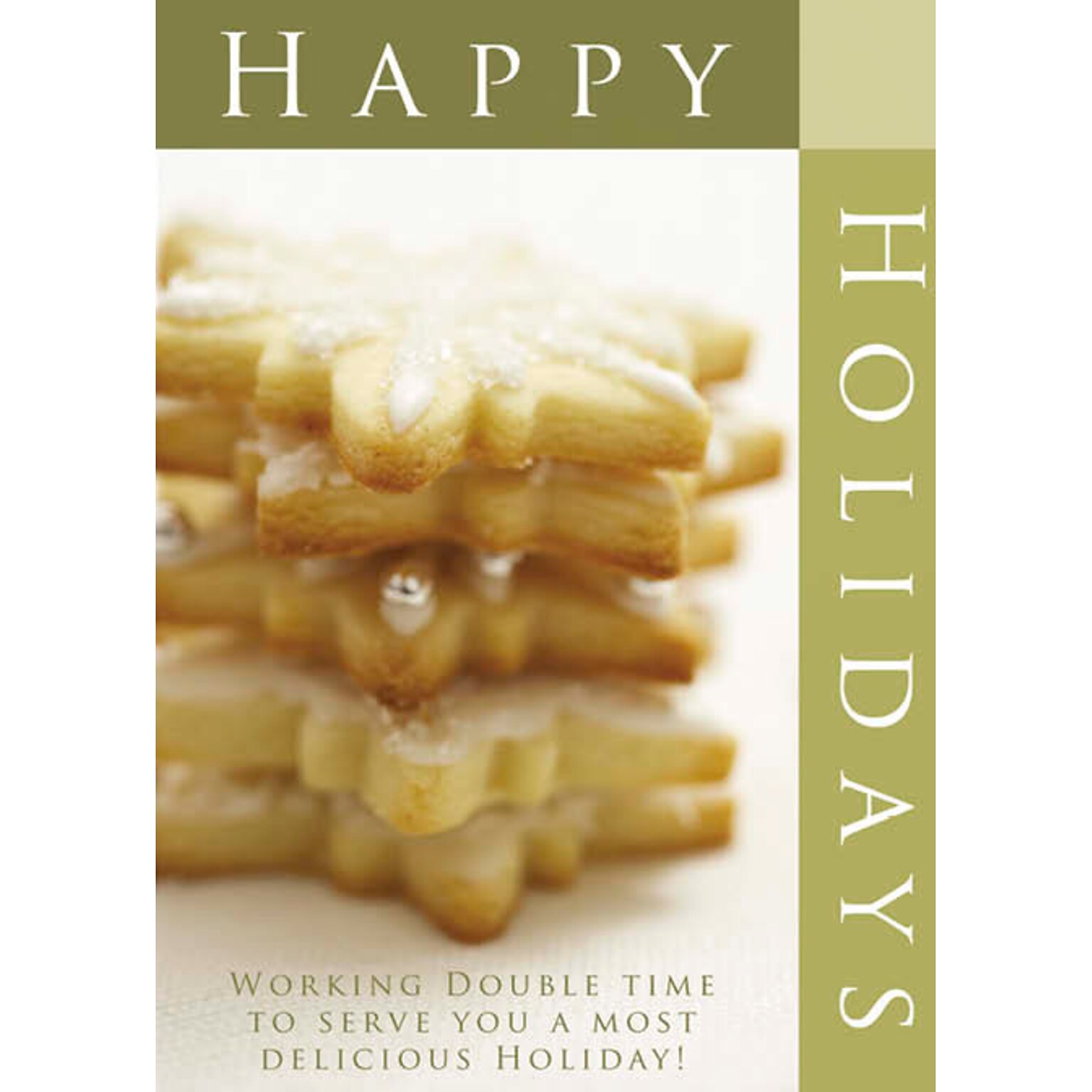 Happy Holidays Working To Serve You A Most Delicious Holiday Greeting Cards, With A7 Envelopes, 7 x 5, 25 Cards per Set