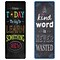 Creative Teaching Press Chalk It Up!  Motivational Quotes Bookmarks, 30 Per Pack, 6 Packs (CTP0445)
