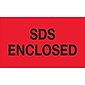 Tape Logic Labels, "SDS Enclosed", 3" x 5", Fluorescent Red, 500/Roll (DL1405)