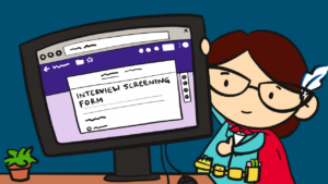 how to create an interview screening form