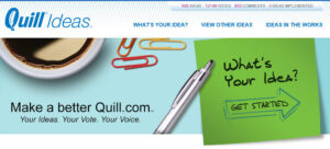 Quill Ideas. What's Your Idea?