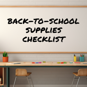 a whiteboard and classroom desk with title "back to school supplies checklist"
