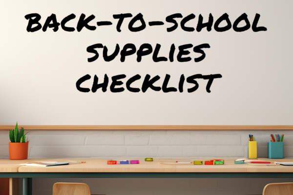 a whiteboard and classroom desk with title "back to school supplies checklist"