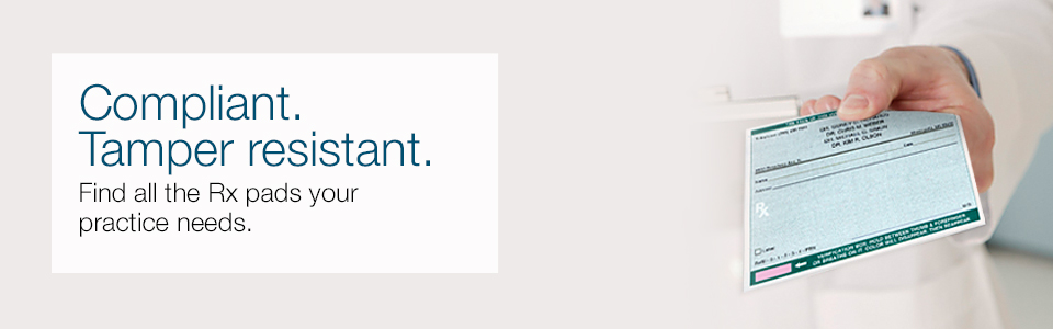 Compliant. Tamper resistant. Find all the Rx pads your practice needs.