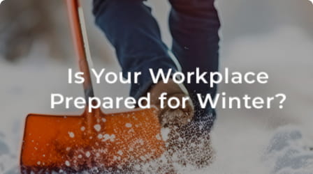 Is your workplace prepared for winter?