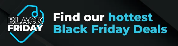 Find our hottest Black Friday deals