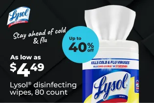 As low as $4.49 on Lysol disinfectant