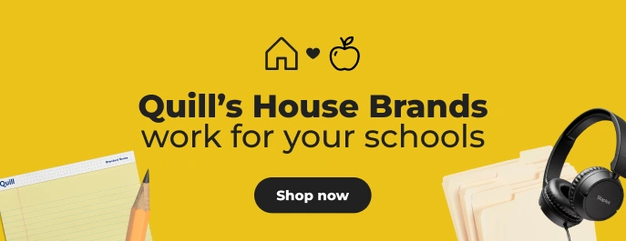 Shop now: Quill House brands work for your school