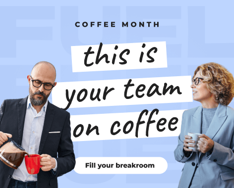 Fill your breakroom: Coffee Month