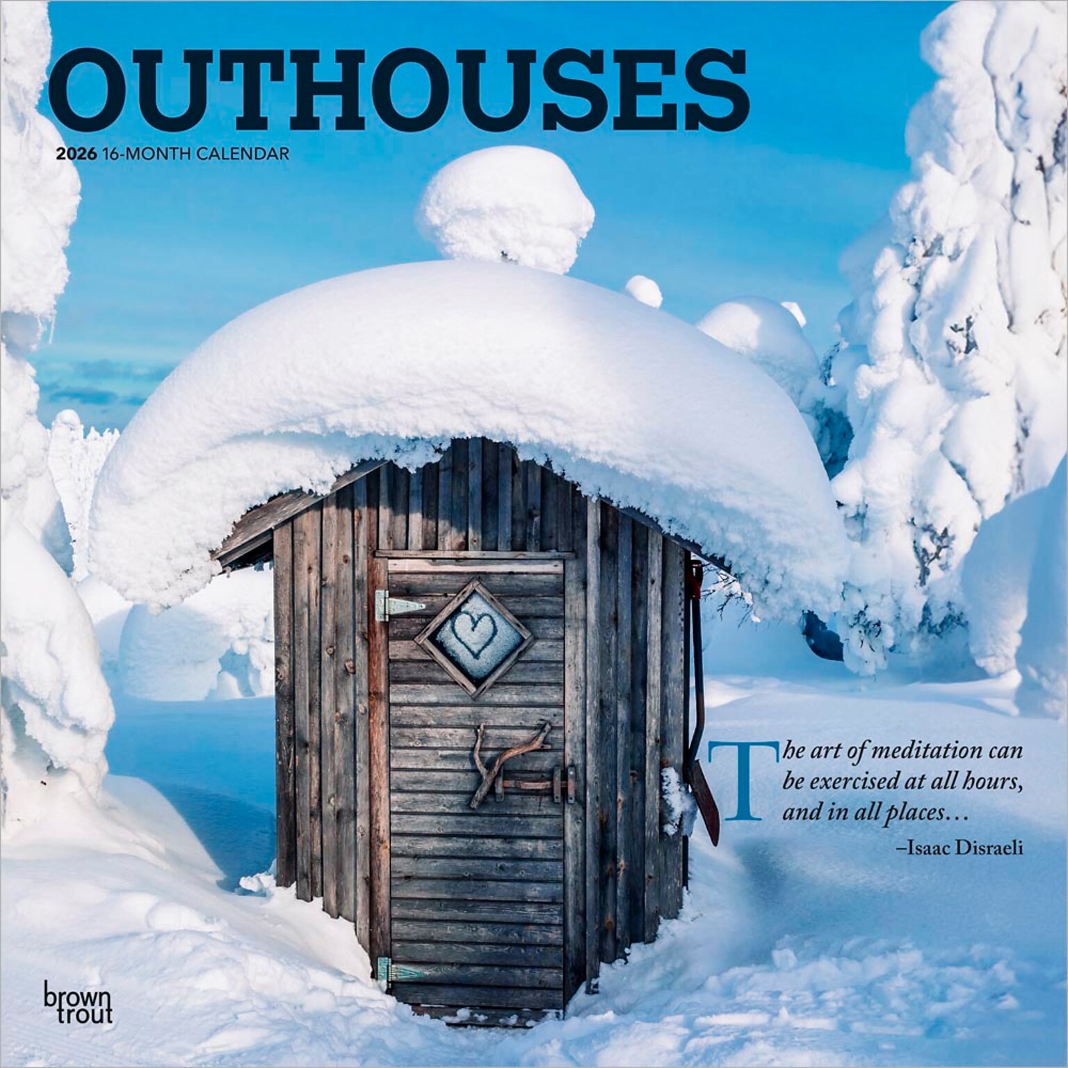 2026 BrownTrout Outhouses 12 x 12 Monthly Wall Calendar (9798330705030)