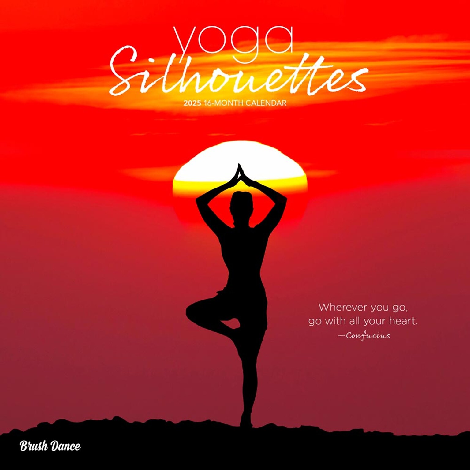 2025 Brush Dance Yoga Silhouettes 12 x 12 Monthly  Wall Calendar (9781975478681)